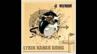 LYRIK KANAK GONG \