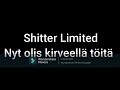 shitter limited nyt olis kirveellä töitä 1990