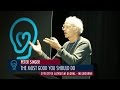 Peter Singer - The Most Good You Should Do - EA Global Melbourne 2015