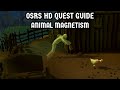 [OSRS HD Quest Guide] Animal Magnetism