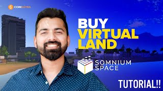 How to Buy Land on Somnium Space 🔥 Tips \u0026 Tutorial