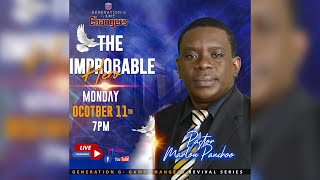PCM Revival Series Generation G || The Improbable Hero || October 11, 2021