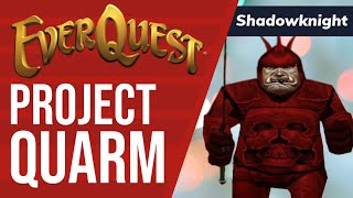 Everquest Project Quarm | Shadowknight Leveling