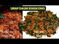 Urap Daun Singkong Tahan Seharian || Tips Daun Singkong tetap Hijau dan Tips Bumbu Urap Tahan Lama