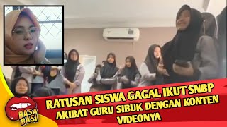 RATUSAN SISWA TERANCAM GAGAL IKUT SNBP AKIBAT GURU SIBUK DENGAN KONTEN VIDEONYA