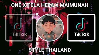 DJ ONE TELA HEPA MAIMUNAH STYLE THAILAND