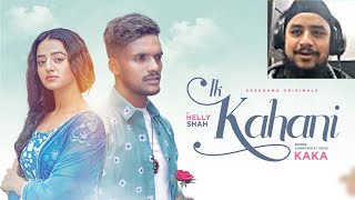 MUSICKaka - Ik Kahani | Official Music Video | Helly Shah | Latest Punjabi Songs 2022