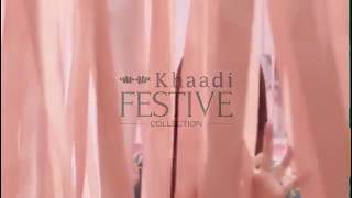 Khaadi's Festive Collection - Coming Soon