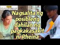 Tama ang hinala ko sa totoong nangyari sa dalagang sobrang ganda na si Rheina | #kalingaprab