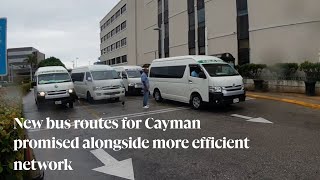 New bus routes for Cayman promised alongside more efficient network