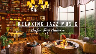 Cozy Coffee Shop Ambience with Smooth Piano Jazz ☕ Sweet Jazz Instrumental to El