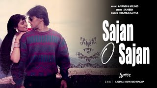 Sajan O Sajan - Lyrical Video | Baaghi | Salman Khan \u0026 Naghma | 90's Evergreen Sad Songs