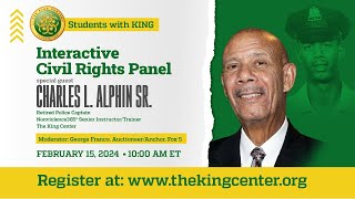 2024 Students with King | Interactive Civil Rights Talk with Charles L. Alphin Sr.
