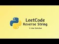 LeetCode Reverse String in 1 Line | Python Hack! 🔁