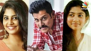 Vikram's next Heroine : Manjima Mohan or Sai Pallavi? | Hot Tamil Cinema News