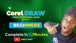CorelDRAW Tutorial for Beginners | complete guide in 11 minutes