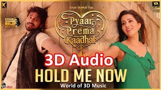 Hold Me Now - 3D Binaural Panning |Pyaar Prema Kaadhal |Harish Kalyan,Raiza Wilson |Elan
