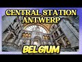 The Impressive Architecture of Central Station Antwerp, Belgium.