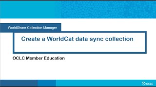 Create a WorldCat data sync collection