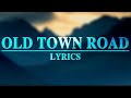 Old Town Road - Lil Nas X (Lyrics) ft. Billy Ray Cyrus