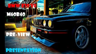 BMW E30 M3 v8 Replica 4-door m60b40 preview presentation