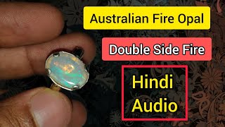 Fire Opal Gemstone of Australia || Features Explained in Hindi || Watch in 4k Quality