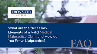 Elements of Medical Malpractice Lawsuit: What You Need to Prove a Case