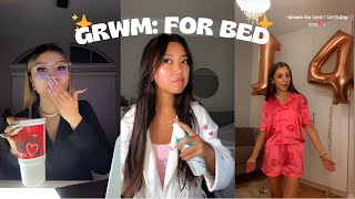 GRWM: for bed🌙🛌🏼/✨Tiktok Compilation #2✨