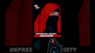 Depression, Anxiety, Solution 😔 | How to get out from depression?| #islam #ytshorts #goviral #viral
