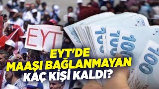 EYT'de Maaşı Bağlanmayan Kaç Kişi Kaldı? | Mustafa Güven | KRT Haber