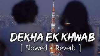 Dekha Ek Khwab - Slowed And Reverb | Silsila | Amitabh Bachchan | Lofi Mix | Instagram trending song