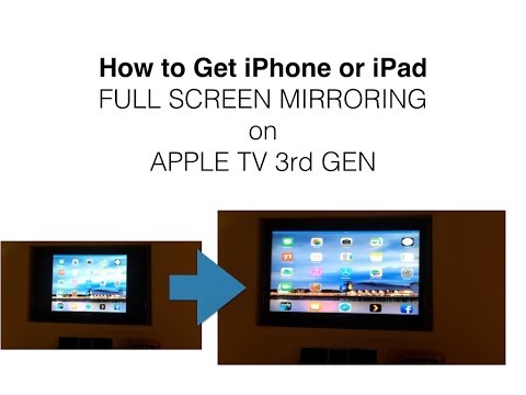 Get iPad / iPhone Mirroring Full Screen on Apple TV 3 Get iPad / iPhone Mirroring Full Screen on Apple TV 3
