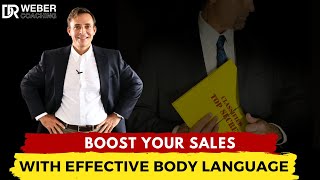 Boost Your Sales with Effective Body Language