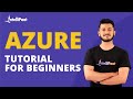 Azure Tutorial for Beginners | Azure Storage & Data Factory | Intellipaat