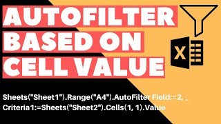 Excel VBA Macro: Autofilter Based on Cell Value (Step-by-Step Tutorial)