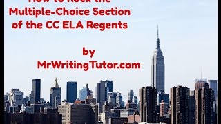 How to Rock MC CC ELA Regents