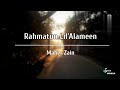 Rahmatun lil'Alameen - Maher Zain | Maher Zain | Lyrics