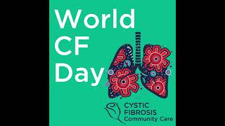 World cystic fibrosis (CF) Day