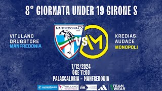 VITULANO DRUGSTORE MANFREDONIA - KREDIAS AUDACE MONOPOLI | Under 19 Naz. Gir. S - 8° giornata