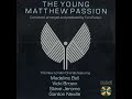 gladly would i from the young matthew passion 1983