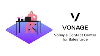 Vonage Contact Center for Salesforce