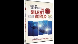 The Silent World: Jacques Cousteau 1956