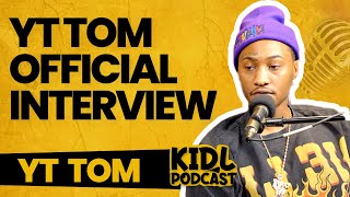 Yvng Tom Interview | Kid L Podcast #490