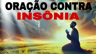 A Oração Mais Poderosa para Vencer a Insônia e Dormir em Paz