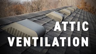 Attic Ventilation // Why Does it Matter?