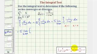 Ex: Infinite Series - Integral Test (Convergent Involving Arctangent)
