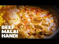 Beef White Handi Banane Ka Tarika - Beef Malai Handi - White Beef Boneless handi