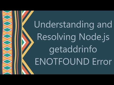What does getaddrinfo enotfound mean?