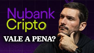 VALE A PENA COMPRAR BITCOIN NO NUBANK CRIPTO? | Nubank alcança 1 milhão de clientes de criptomoedas
