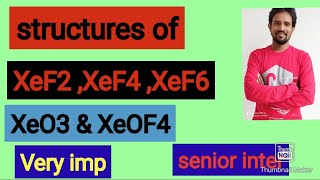 STRUCTURES OF XeF2,XeF4,XeF6,XeOF4 and XeOF4 //18th group